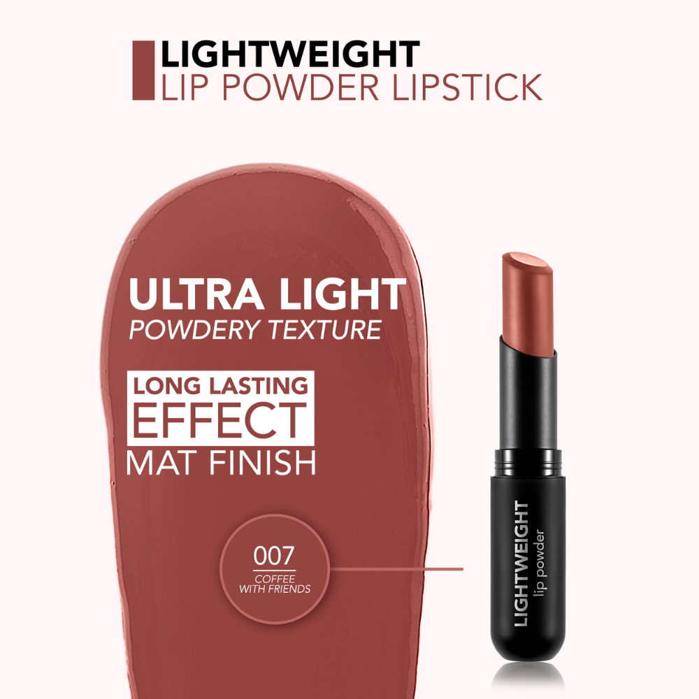 Flormar Light Weight Lip Powder LipStick 007 Coffee Wth Frnds