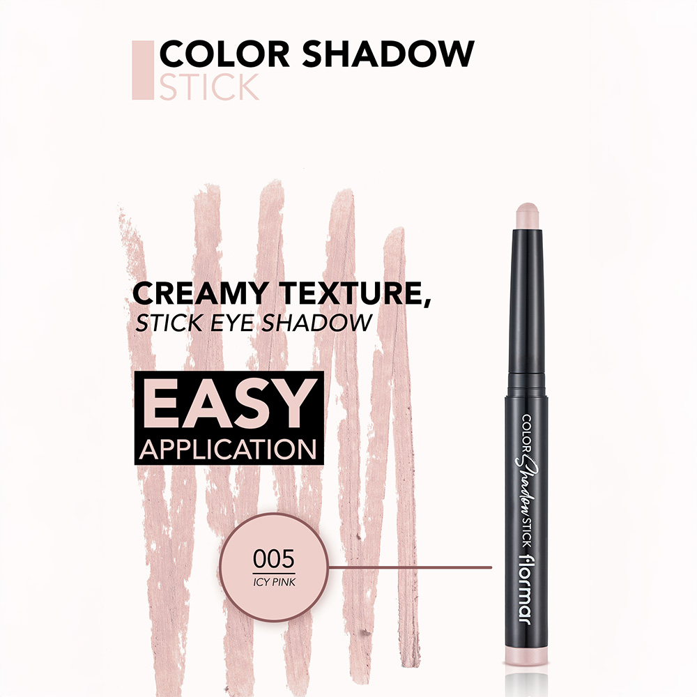 Flormar Color Shadow Stick ES-005 Icy Pink