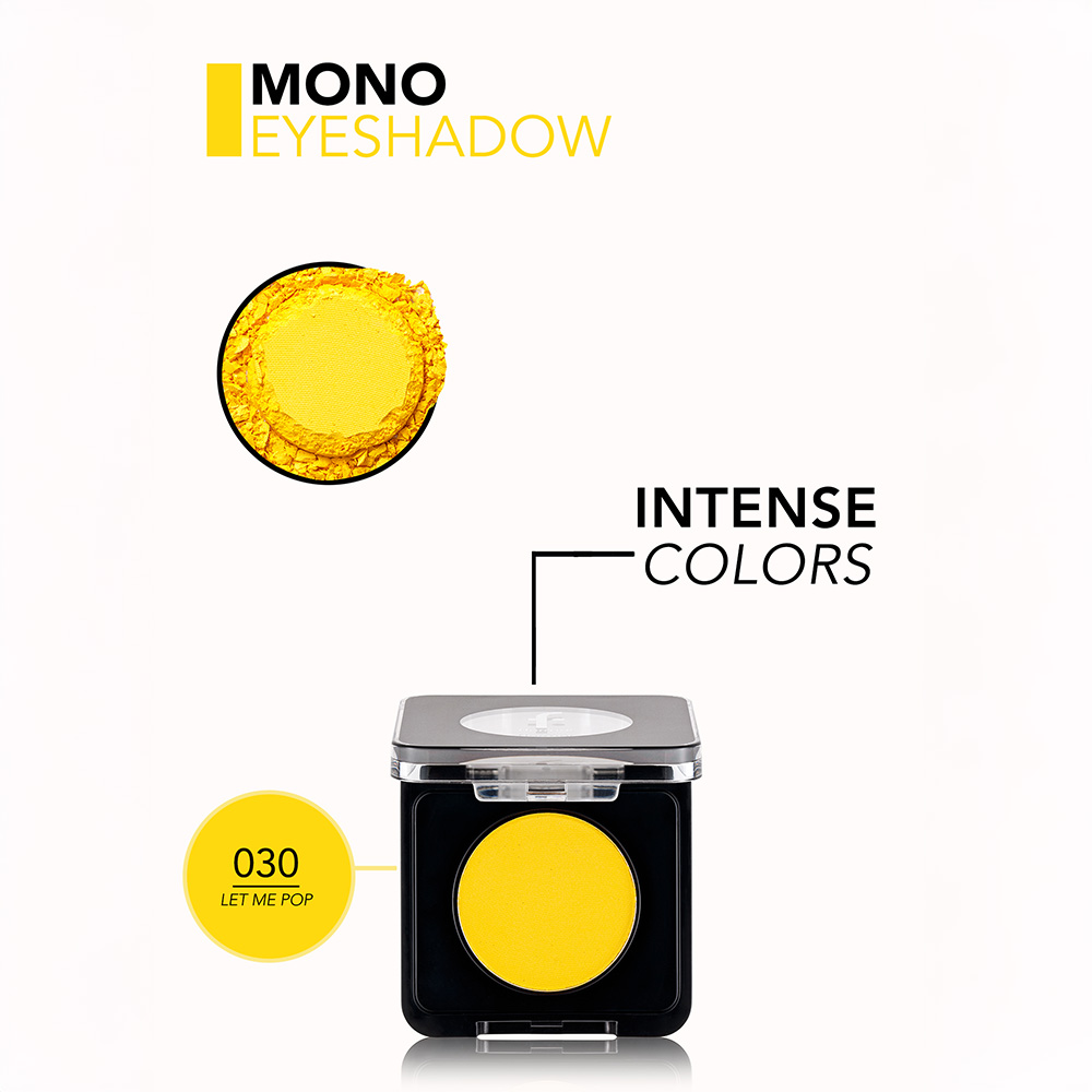 Flormar Mono Eyeshadow - 030 Let Me Pop